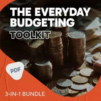 Everyday Budgeting Toolkit: 30-Day Plan + Weekly Checklist